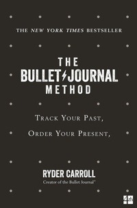 Abbildung von: The Bullet Journal Method - Fourth Estate Ltd
