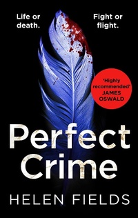 Enlarge image Cover: Perfect Crime - AVON, a division of HarperCollins Publishers Ltd