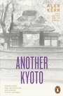 Cover: Another Kyoto - Penguin Books Ltd