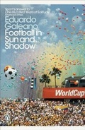 Cover: Football in Sun and Shadow - Penguin Books Ltd