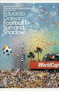 Enlarge image Cover: Football in Sun and Shadow - Penguin Books Ltd