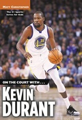 Cover: On the Court with...Kevin Durant - Little, Brown Books for Young Readers