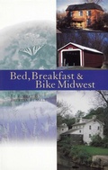 Cover: Bed, Breakfast & Bike Midwest - Anacus Press