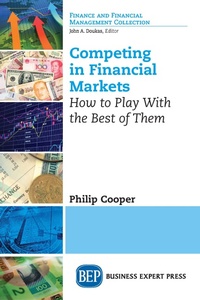Enlarge image Cover: Competing in Financial Markets - Business Expert Press