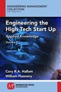 Cover: Engineering the High Tech Start Up, Volume II - Momentum Press
