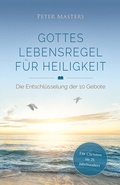Cover: Gottes Lebensregel f&uuml;r Heiligkeit - Missionswerk Voice of Hope