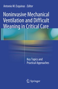 Abbildung von: Noninvasive Mechanical Ventilation and Difficult Weaning in Critical Care - Springer