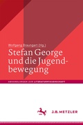 Cover: Stefan George und die Jugendbewegung - J.B. Metzler