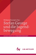 Cover: Stefan George und die Jugendbewegung - J.B. Metzler