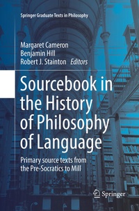 Enlarge image Cover: Sourcebook in the History of Philosophy of Language - Springer