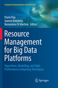 Enlarge image Cover: Resource Management for Big Data Platforms - Springer