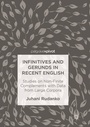 Cover: Infinitives and Gerunds in Recent English - Palgrave Macmillan