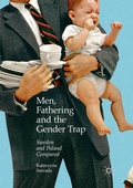 Cover: Men, Fathering and the Gender Trap - Palgrave Macmillan