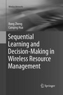 Cover: Sequential Learning and Decision-Making in Wireless Resource Management - Springer