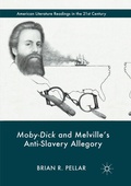 Cover: Moby-Dick and Melville's Anti-Slavery Allegory - Palgrave Macmillan