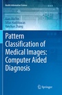 Cover: Pattern Classification of Medical Images: Computer Aided Diagnosis - Springer