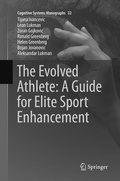 Cover: The Evolved Athlete: A Guide for Elite Sport Enhancement - Springer