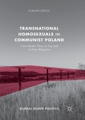 Cover: Transnational Homosexuals in Communist Poland - Palgrave Macmillan
