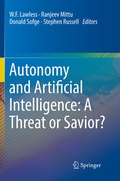 Cover: Autonomy and Artificial Intelligence: A Threat or Savior? - Springer