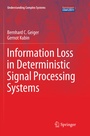 Cover: Information Loss in Deterministic Signal Processing Systems - Springer