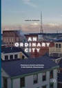 Cover: An Ordinary City - Palgrave Macmillan