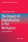 Cover: The Impact of Digitalization in the Workplace - Springer