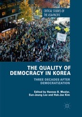 Cover: The Quality of Democracy in Korea - Palgrave Macmillan
