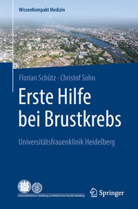 Abbildung von: Erste Hilfe bei Brustkrebs - Springer