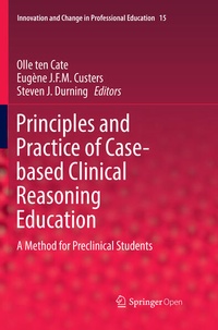 Enlarge image Cover: Principles and Practice of Case-based Clinical Reasoning Education - Springer