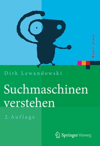 Abbildung von: Suchmaschinen verstehen - Springer Vieweg