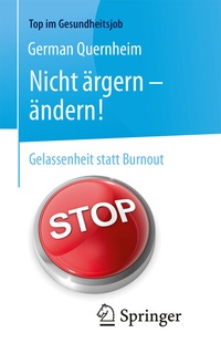Abbildung von: Nicht ärgern - ändern! - Springer