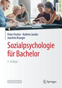 Bild vergrößern Bild: Sozialpsychologie für Bachelor - Springer