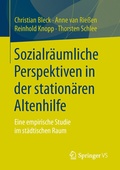 Cover: Sozialr&auml;umliche Perspektiven in der station&auml;ren Altenhilfe - Springer VS