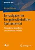 Cover: Lernaufgaben im kompetenzf&ouml;rderlichen Sportunterricht - Springer VS