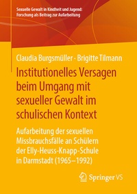 Abbildung von: Institutionelles Versagen beim Umgang mit sexueller Gewalt im schulischen Kontext - Springer VS