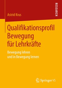 Abbildung von: Qualifikationsprofil Bewegung für Lehrkräfte - Springer VS