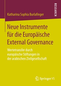 Abbildung von: Neue Instrumente für die Europäische External Governance - Springer VS