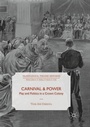 Cover: Carnival and Power - Palgrave Macmillan
