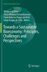 Enlarge image Cover: Towards a Sustainable Bioeconomy: Principles, Challenges and Perspectives - Springer