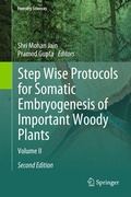 Cover: Step Wise Protocols for Somatic Embryogenesis of Important Woody Plants - Springer