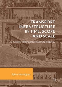 Abbildung von: Transport Infrastructure in Time, Scope and Scale - Palgrave Macmillan