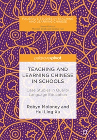 Enlarge image Cover: Teaching and Learning Chinese in Schools - Palgrave Pivot