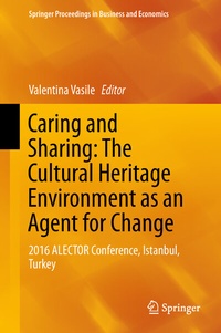 Abbildung von: Caring and Sharing: The Cultural Heritage Environment as an Agent for Change - Springer