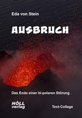 Cover: Ausbruch - H&Ouml;LLverlag