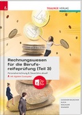 Cover: Rechnungswesen f&uuml;r die Berufsreifepr&uuml;fung (Teil 3) Personalverrechnung & Steuerlehre aktuell - Trauner Verlag