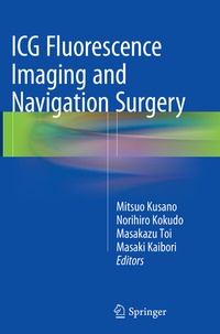 Abbildung von: ICG Fluorescence Imaging and Navigation Surgery - Springer