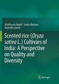 Cover: Scented rice (Oryza sativa L.) Cultivars of India: A Perspective on Quality and Diversity - Springer