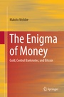 Cover: The Enigma of Money - Springer