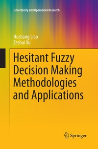 Abbildung von: Hesitant Fuzzy Decision Making Methodologies and Applications - Springer