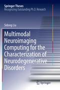Cover: Multimodal Neuroimaging Computing for the Characterization of Neurodegenerative Disorders - Springer